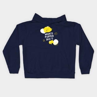 trendy whats poppin boi !! Kids Hoodie